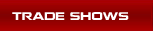 Trade Shows